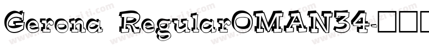Gerona RegularOMAN34字体转换